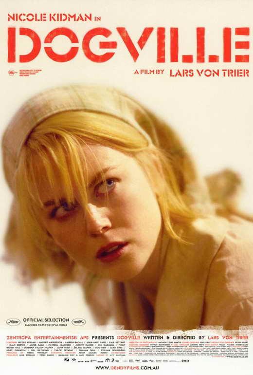 Dogville – When Kindness Knows No Boundaries